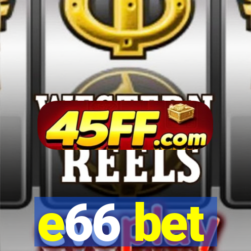 e66 bet